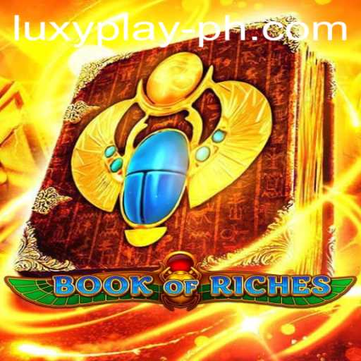 Discover the Thrilling World of BookofRiches on LUXYPLAY
